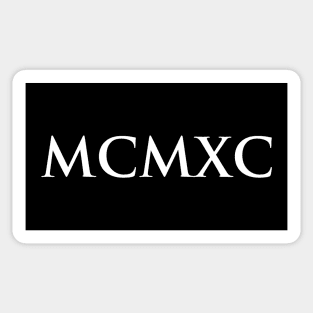 1990 MCMXC (Roman Numeral) Sticker